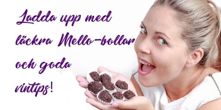 Fira Mello med ost & chokladbollar