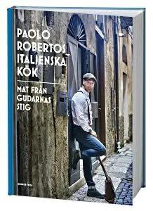 Vinn Paolo Robertos nya matbok!